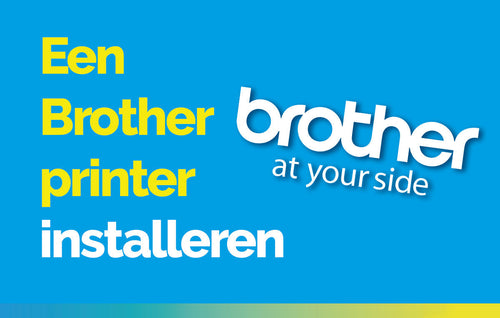 Brother printer installeren